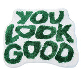 You Look Good Tufted Rug